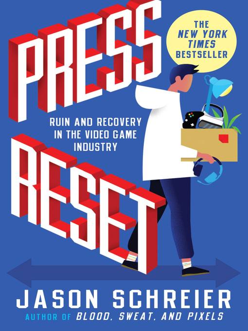 Title details for Press Reset by Jason Schreier - Available